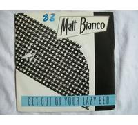 MATT BIANCO - MATT BIANCO - GET OUT OF YOUR LAZY BED - 7" VINYL