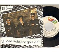 MATT BIANCO - MATT BIANCO - WHOSE SIDE ARE YOU ON - 7 inch vinyl / 45