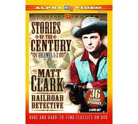 Matt Clark Railroad Detective - Stories Of The Century - Vol. 1-3 (3-DVD) [Reino Unido]