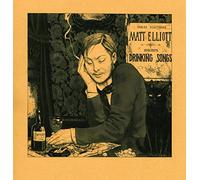 Matt Elliott - Drinking Songs (2 Vinyl Gatefold + Carte de Téléchargement) [Vinilo]