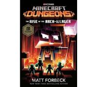 Matt Forbeck Minecraft Dungeons: The Rise of the Arch-Illager (Tapa dura)