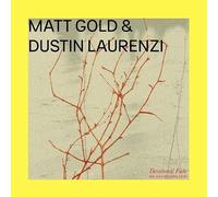 Matt Gold & Dustin Laurenzi - Devotional Fade [Vinilo]