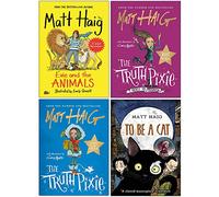 Matt Haig 4 Books Collection Set (Evie in the Jungle (Paperback),Evie and the Animals (Paperback), The Truth Pixie Goes to School, The Truth Pixie)