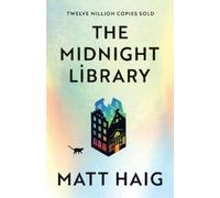 Matt Haig The Midnight Library (Tapa blanda)