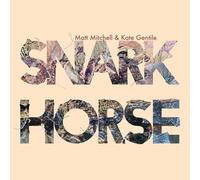 Matt Mitchell & Kate Gentile - Snark Horse