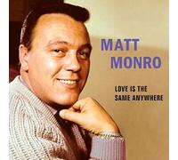 Matt Monro - Love Is The Same Anywhere