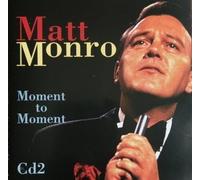Matt Monro - Moment to Moment Cd2