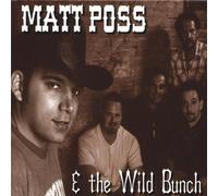Matt Poss & the Wild Bunch