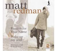 Matt Redman - Passion for Your Name/...