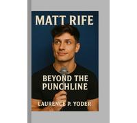 Matt Rife: Beyond the Punchline