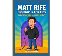Matt Rife Biography for kids: From TikTok Fame to Comedy Royalty