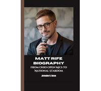 MATT RIFE BIOGRAPHY: From Ohio Open Mics to National Stardom