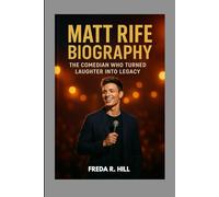 MATT RIFE BIOGRAPHY : THE COMEDIAN WHO TURNED LAUGHTER INTO LEGACY: FROM VIRAL SENSATION TO STAND UP STAR