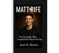 MATT RIFE: The Comedian Who Laughed His Way to the Top