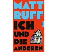 Matt Ruff Giovanni Bandini Ditte Bandin Ich und die anderen: Roma (Tapa blanda)
