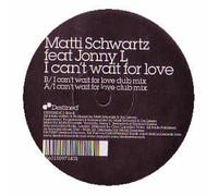 Matt Schwartz Ft Jonny L - I Can T Wait for Love [Vinilo]