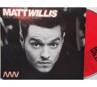 Matt Willis - Don T Let It Go to Waste Pt. 1