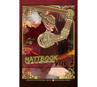MattBook VOL 2: the art of mattsketch92