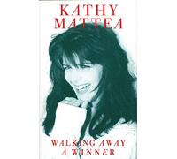 Mattea, Kathy - Walking Away a Winner [Import Anglais]