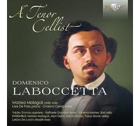 Matteo Malago|Lisa De Polo|Cristina Centa|Yukiko Shimizu|Raffaele Giordani|Ginevra Matteo - Laboccetta: A Tenor Cellist