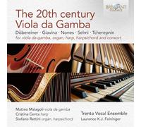 Matteo Malagoli y Trento Vocal Ensemble – The 20th Century Viola da Gamba – Brilliant