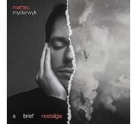 Matteo Myderwyk Matteo Myderwyk: A Brief Nostalgia (Vinyl) (Importación USA)
