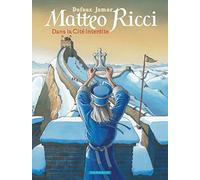 Matteo Ricci - Dans la Cité interdite