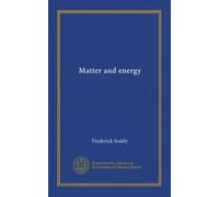 Matter and energy