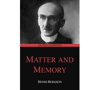 Matter and Memory (Graphyco Editions)