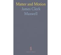 Matter and Motion: A beginner's guide to energy, forces, and classical dynamics