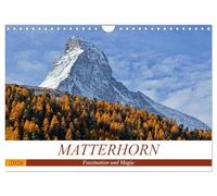 MATTERHORN. Faszination und Magie (Wandkalender 2026 DIN A4 quer), CALVENDO Monatskalender: MATTERHORN...Der Berg der Berge. Das Wahrzeichen von Zermatt.