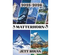 MATTERHORN REISEFÜHRER 2025-2026