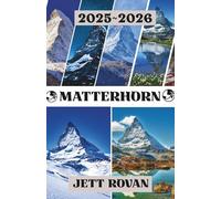 MATTERHORN TRAVEL GUIDE 2025-2026