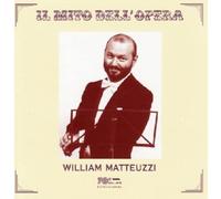 Matteuzzi William (Tenore) - Il Mito Dell'Opera