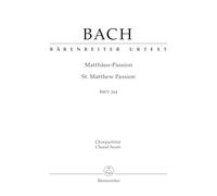 Matthäus-Passion (St. Matthew Passion) BWV 244: Chorpartitur