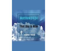 Matthew 24: 24. That Day Is Now (The Beast System)