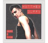 Matthew Duffy - Here I Come [Import]