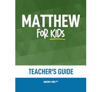 Matthew for Kids - Teacher's Guide (Full Color)