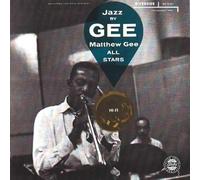 Matthew Gee All-Stars - Jazz By Gee!