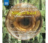 Gee, Matthew/Glynn, Christopher - Elgar, E.: Sea Pictures/ Vaugham Williams, R.: Songs Of Travel (Arr. M. Gee For Trombone And Piano) (Trombone Travels, Vol. 2)