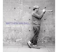 MATTHEW HALSALL - ON THE GO [Vinilo]
