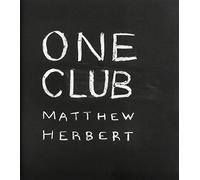 Matthew Herbert - One Club