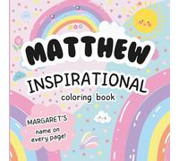 Matthew Inspirational Coloring Book: Personalized Just for Matthew - Matthew's Name Appears on Every Coloring Page