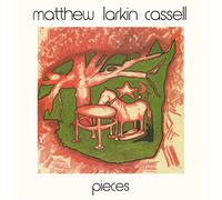 Matthew Larkin Cassell - Pieces [VINYL] [Vinilo]