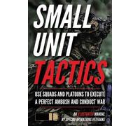 Matthew Luke Small Unit Tactics (Tapa blanda) Small Unit Soldiers
