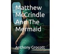 Matthew McCrindle And The Mermaid