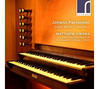 Matthew Owens (organ) - Johann Pachelbel: Organ Works, Vol. 1