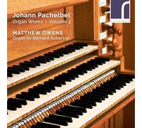 Matthew Owens (organ) - Pachelbel: Organ Works, Vol. 2
