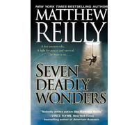 Matthew Reilly Seven Deadly Wonders (Tapa blanda) Jack West, Jr.