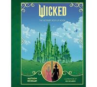 Matthew Reinhart Wicked: The Ultimate Pop-Up Book (Tapa dura) (Importación USA)